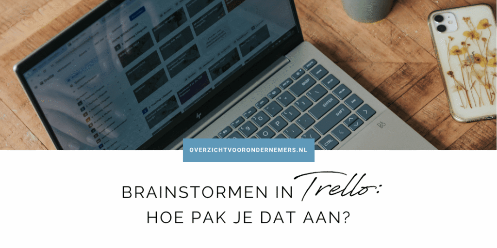 Brainstormen in Trello: hoe pak je dat aan
